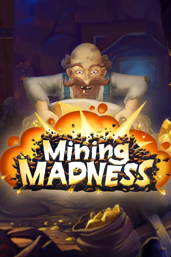 Mining Madness